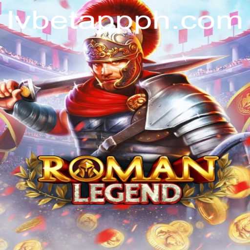 Discover the Epoch of RomanLegend: A New Gaming Sensation